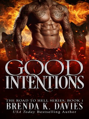 cover image of Good Intentions (The Road to Hell Series, Book 1)